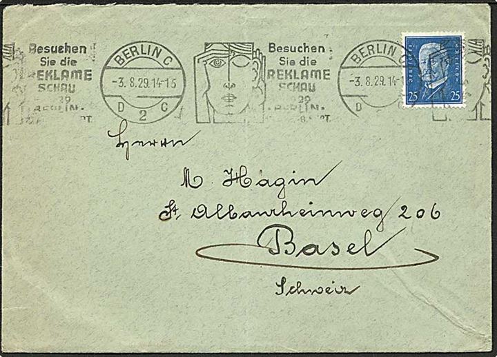 25 pfg. Hindenburg på brev fra Berlin d. 3.8.1929 til Basel, Schweiz. Annulleret med TMS for Reklameudstilling i Berlin.