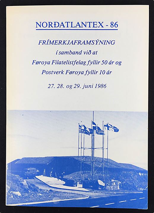 Nordatlantex 86 udstillingskatalog med artikler om bl.a. Færø Provisorier og Ophævelsen af Handelsmonopolet på Færøerne i 1855. 72 sider.