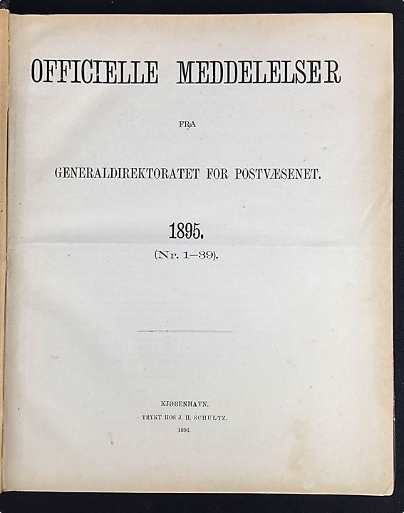 Officielle Meddelelser fra Generaldirektoratet for Postvæsenet. 1895-1896. Indbundet årgange 134+134 sider. 