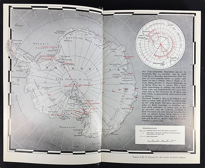Over Sydpolen af Vivian Fuchs & Edmund Hillary. Illustreret beskrivelse af Britisk Trans-Antarktiske Ekspedition 1955-1958. 347 sider med 40 sort/hvid og 24 farve fotos og diverse kort. 