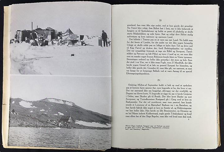 Dramaet i Storisen - Teddy's forlis af Peter Tutein. Beskrivelse af 21 mands drift på en isflage ved Østgrønland. Illustreret 210 sider.