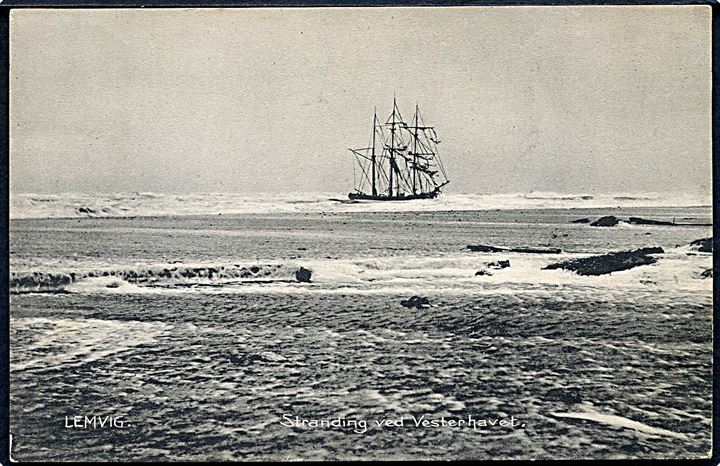 Lemvig. Stranding af Noah af Kivik ved vesterhavet d. 27 November 1908. Hans Riegels Boghandel  no. 17445. 