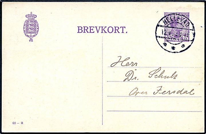 15 øre Chr. X helsagsbrevkort (fabr. 68-H) annulleret med brotype IIb Hellevad d. 12.4.1923 til Over Jersdal.