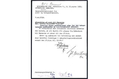 Skrivelse af Generaldirektoratet for Post- og Telegrafvæsenet i København d. 21.3.1952 vedr. forsinkelse af post til Færøerne da S/S Martin S. afgang til Færøerne er blevet udsat.