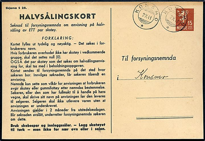 15 øre helsagsbrevkort Halvsålingskort stemplet Konsmo d. 2.10.1941