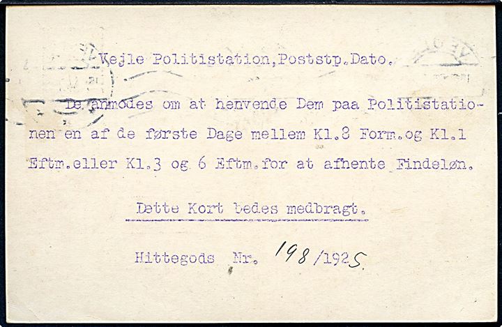 7/8 øre provisorisk helsagsbrevkort brugt lokalt i Vejle d. 15.12.1926. På bagsiden fortrykt meddelelse fra Vejle Politistation for at afhente Findeløn.