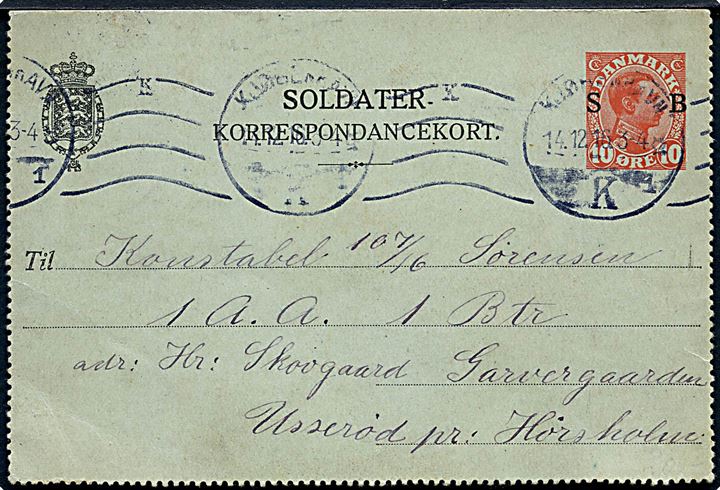 10 øre Chr. X Soldater Korrespondancekort skrevet på søfortet Trekroner d. 13.12.1916 og stemplet Kjøbenhavn d. 14.12.1916 til konstabel ved 1. Artilleri Afdeling 1. Batteri indkvarteret privat i Usserød pr. Hørsholm.