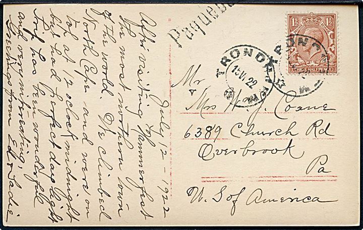 Engelsk 1½d George V på brevkort (Dampskib ved Nordkap) annulleret med norsk stempel i Trondhjem d. 15.6.1922 og sidestemplet Paquebot til Overbrook, USA.