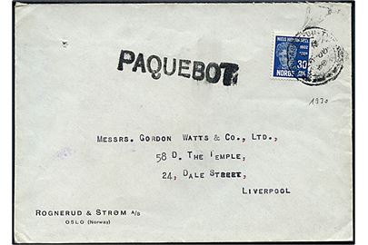30 øre Abel på brev fra Oslo annulleret med engelsk stempel i Newcastle on Tyne d. 20.6.1930 og sidestemplet Paquebot til Liverpool.