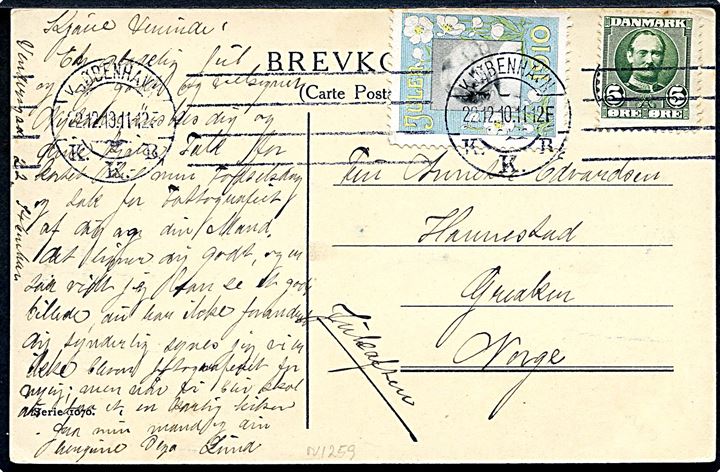 5 øre Fr. VIII og Julemærke 1910 på brevkort fra Kjøbenhavn d. 22.12.1910 til Norge. Påskrevet Juleaften,