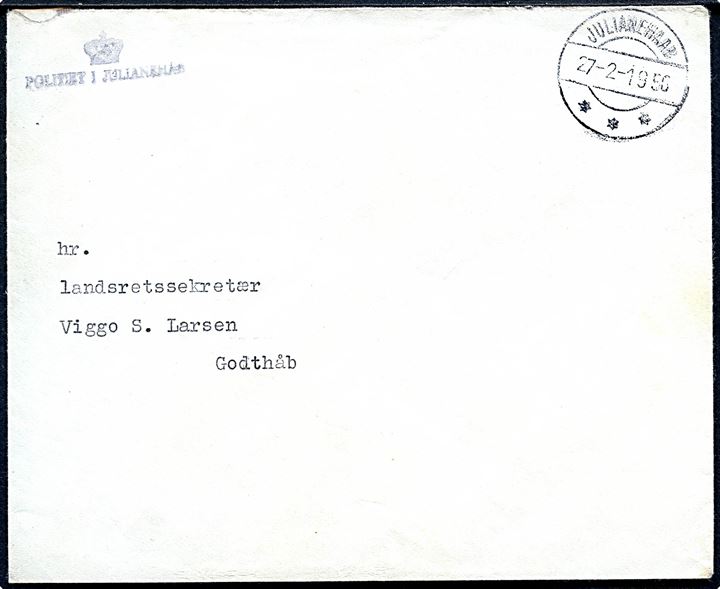 Ufrankeret indenrigsbrev med afs.-stempel (krone)/Politiet i Julianehåb stemplet Julianehaab d. 27.2.1956 til Godthåb.