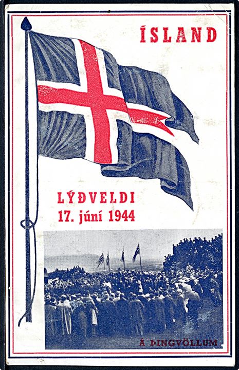 Islands uafhængighed d. 17.6.1944 med flag. H. Arnason u/no. Frankeret 25 aur Uafhængigheds udg. annulleret med særstempel Thingvallir d. 17.6.1944 til Akureyri.