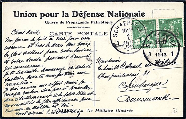 Belgien er du klar. Propagandakort fra Union pour la Defense Nationale. Anvendt fra Schaepreek d. 2.1.1913 til København, Danmark.