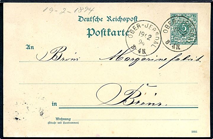 5 pfg. helsagsbrevkort stemplet Ober-Jersdal d. 19.2.1894 til Bröns.