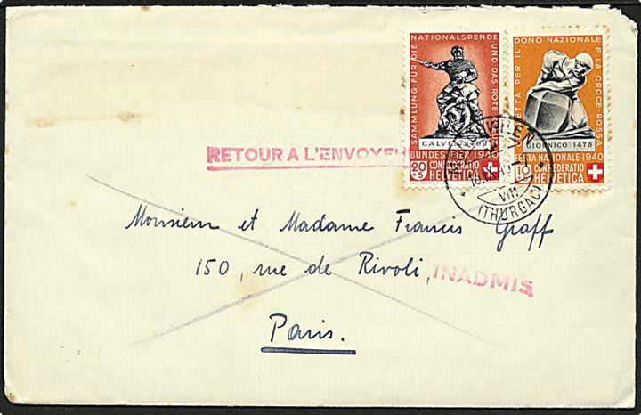 10+5 c. og 20+5 c. Velgørenhed på brev fra Munchweilen d. 16.9.1940 til Paris, Frankrig. REtur med stempel Inadmis. Postforbindelsen indstillet.
