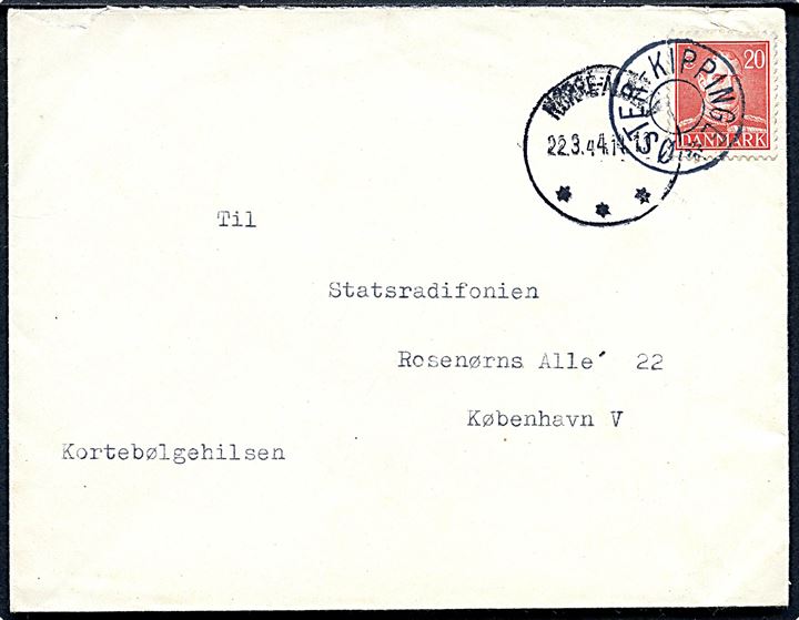 20 øre Chr. X på brev annulleret med udslebet stjernestempel ØSTER-KIPPINGE og sidestemplet Nørre-Alslev d. 22.3.1944 til Statsradiofonien, København. Mærket Kortbølgehilsen.