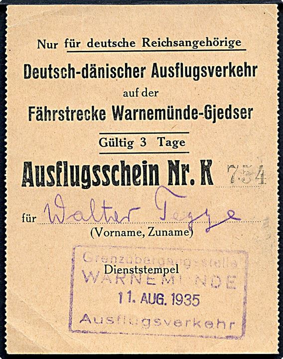 Tysk Ausflugsschein for tyske statsborgere på ruten Warnemünde - Gjedser stemplet Grenzübergangsstelle Warnemünde / Ausflugsverkehr d. 11.8.1935.