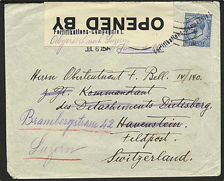 2½d George V på brev fra London d. 6.7.1915 til officer ved feltpostadresse i Schweiz - eftersendt til Luzern. Liniestempel: Fortifikations Compagnie 1. Åbnet af britisk censur.