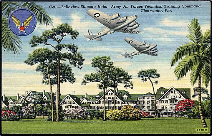 USA, Belleview Biltmore Hotel, Army Air Technical Training Command, Clearwater med B17 bombemaskiner. Anvendt som ufrankeret feltpost 1943.