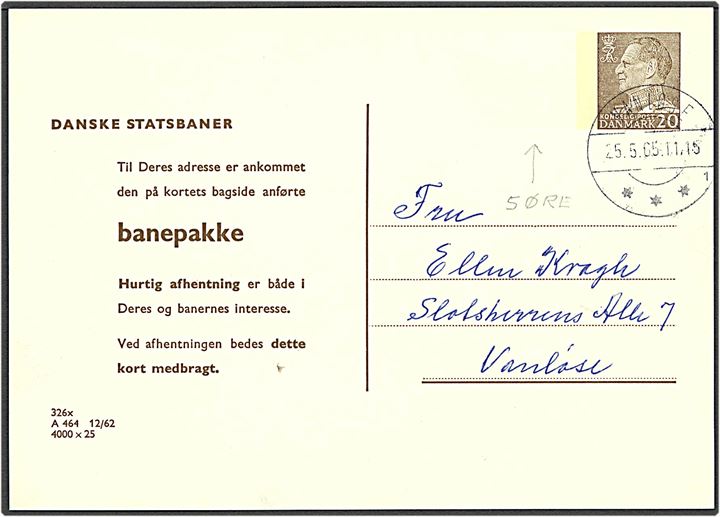 20 + 5 øre DSB enkeltbrevkort fabr. nr. 326x sendt lokalt i Vanløse d. 25.5.1965 m. stor variant 5 øre i Blindtryk Sjældent kort.
