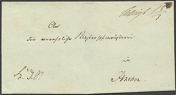 1853 ca. Ufrankeret K.d.S. tjenestebrev fra Kellinghusen med håndskrevet bynavn og dato Kellingh. 13/3 (ca. 1853) til Itzehoe.