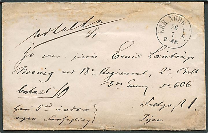 1864. Franco værdibrev med antiqua stempel Kbh. Nørb. Exp. d. 26.7.1864 til menig ved 18. Regiment, Feltpost 1, Fyen. Påskrevet 10 sk. betalt. På bagsiden laksegl fra Nørrebros Postexpedition.