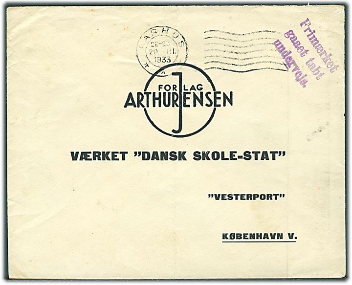 Ufrankeret svarkuvert fra Aarhus d. 29.3.1933 til København med violet stempel: “Frimærket gaaet tabt undervejs.”