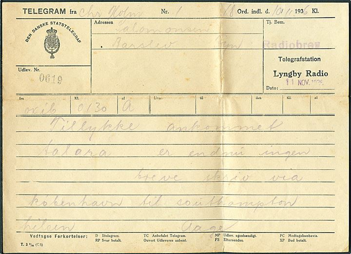 Telegram formular T.3 8/34 (C5) fra Telegrafstation Lyngby Radio stemplet Radiobrev d. 11.11.1936 med meddelelse fra M/S “Christian Holm” ved Talara i Peru til Aarslev på Fyn. Uden kuvert.