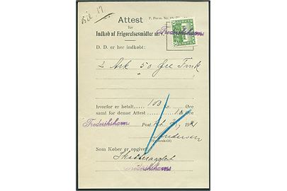 10 øre Genforening annulleret med violet liniestempel Frederikshavn anvendt som gebyrmærke på Attest for Indkøb af Frigørelsesmidler m.v. - F. Form. Nr. 43 (28/10 1919) dateret d. 20.7.1921.