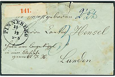 1854 (ca.). Ufrankeret pakkefølgebrev med antigua Ie Pinneberg d. 15.12. ca. 1854 til Lunden. Rift.