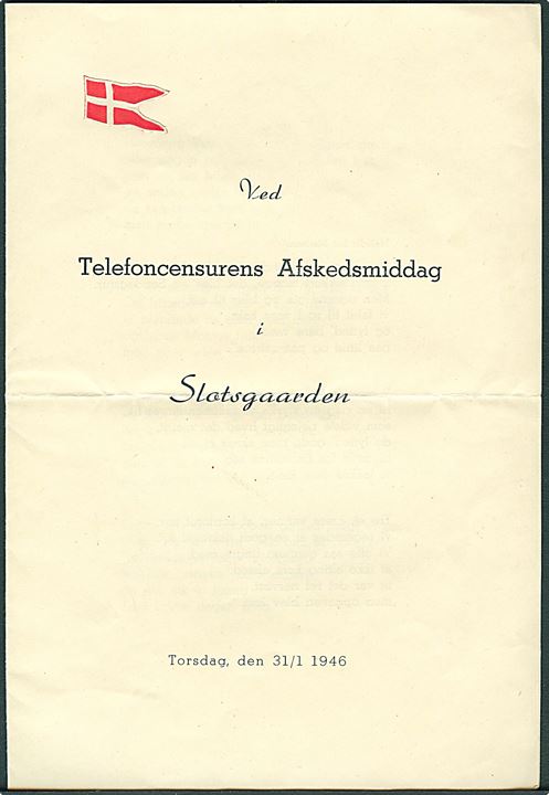 Telefoncensurens Afskedsmiddag i Slotsgaarden d. 31.1.1946. Intern lejlighedsvise. 
