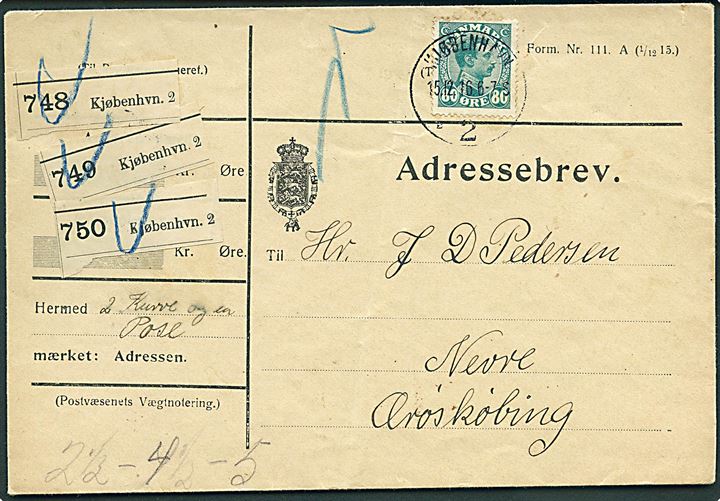 80 øre Chr. X single på adressebrev for 3 pakker fra Kjøbenhavn 2 d. 15.12.1916 til Nevre pr. Ærøskøbing. God single frankatur.