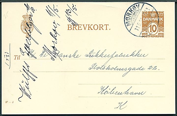 10 øre helsagsbrevkort (fabr. 97-J) annulleret m. brotype Ic Mørkøv d. 11.5.1931 til København. Stemplet er ikke medtaget i Vagn Jensen’s fortegnelse.