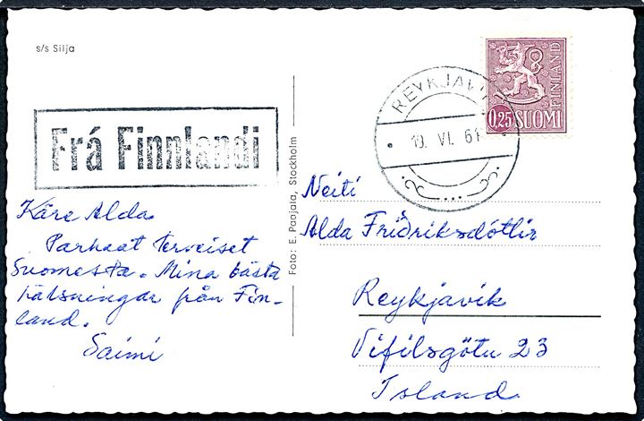 Finsk 0,25 mk. Løve på brevkort (S/S “Silja”) annulleret med islandsk stempel Reykjavik d. 19.6.1961 og side-stemplet “Frá Finnlandi” til Reykjavik, Island. Sjælden brugsforsendelse.