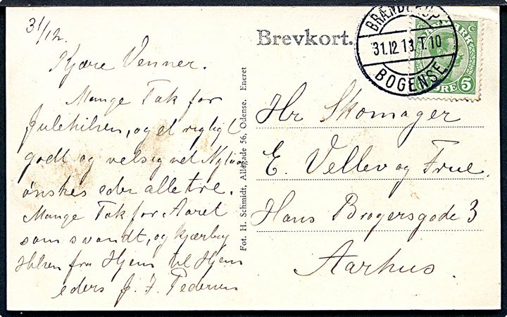 5 øre Chr. X på brevkort fra Bogense annulleret med bureaustempel Brænderup - Bogense T.10 d. 31.12.1913 til Aarhus. 