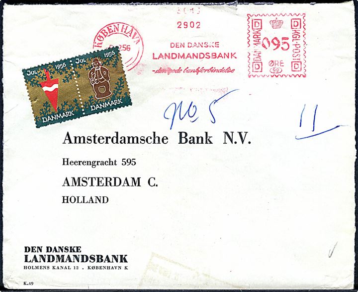 95 øre firmafranko fra Den danske Landmandsbank og Julemærke 1956 (par) på 2. vægtkl. brev fra København d. 6.12.1956 til Amsterdam, Holland. Åbnet 3-sider.