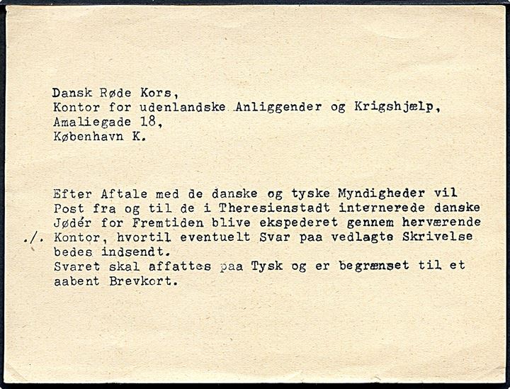Meddelelse fra Dansk Røde Kors i København vedr. korrespondance med danske jøder i Theresienstadt via Dansk Røde Kors. Ca. 1944.