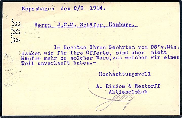 10 øre Fr. VIII helsagsbrevkort med perfin “A.R.R.” fra firma A. Rindom & Restorff Aktieselskab i Kjøbenhavn d. 2.3.1914 til Hamburg, Tyskland. Perfin ikke registreret på helsag i perfinkataloget. Smuk forsendelse.