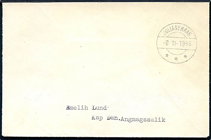 Ufrankeret indenrigsbrev fra Sletten stemplet Julianehaab d. 8.11.1946 til Kap Dan pr. Angmagssalik. Godt brev til Østgrønland. 