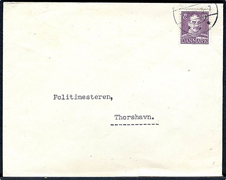 10 øre Chr. X på lokalbrev i Thorshavn d. 29.5.1944 til Politimesteren. På bagsiden stemplet: “Foreningen Frit Danmark, Thorshavn” med Free Danes mærkat. 