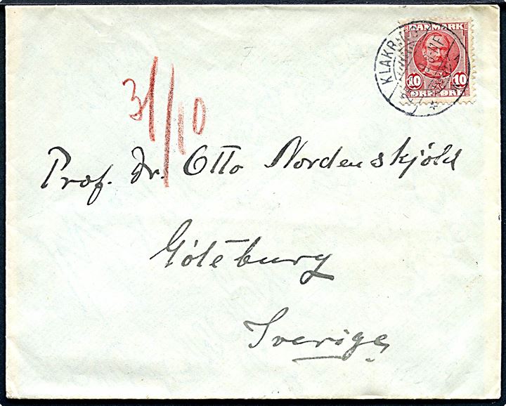10 øre Fr. VIII på brev fra Klakring d. 25.10.1909 til Prof. Dr. Otto Nordenskjöld i Göteborg, Sverige. Polar forskeren Otto Nordenskjöld ledede en mindre svensk Grønlandsekspedition til Vestgrønland i perioden juni-september 1909.