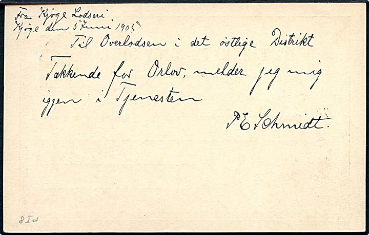 5 øre Tjenestebrevkort påskrevet “Befalet Indberetning” fra Kjøge d. 5.6.1905 til Overlodsen i København. Sendt fra Kjøge Lodseri.
