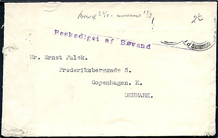 Vandskadet brev fra Pudsey d. 22.1.1940 til København, Danmark. Stemplet: “Beskadiget af Søvand”. Befordret med DFDS dampskibet S/S “Vidar” som blev torpederet i Nordsøen af U21 d. 31.1.1940 på rejse fra Grimsby til Esbjerg. Brevet noteret modtaget d. 14.3.1940. 