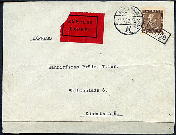 45 öre Gustaf single på ekspresbrev annulleret med skibsstempel Fra Sverige og sidestemplet København d. 4.3.1932 til København. Fold og del af bagklap mgl.