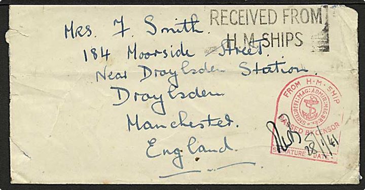 Ufrankeret feltpostbrev stemplet Received from H.M.Ship til Manchester, England. Rødt flådecensurstempel dateret 28.1.1941. Klippet i toppen.