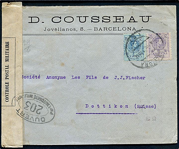 15 cts. og 25 cts. Alfonso XIII på brev fra Barcelona d. 1.7.1917 til Dottikon, Schweiz. Åbnet af fransk censur no. 203.