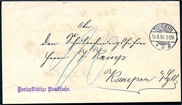 Ufrankeret portopligtig tjenestebrev stemplet Tondern **a d. 16.8.1898 til Kampen på Sylt. Udtakseret i 10 pfg. porto.