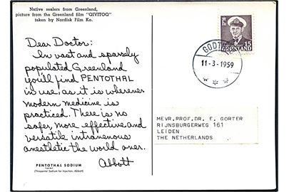 15 øre Fr. IX (skramme) på Dear Doctor postkort (Billed fra Qivitoq, Nordisk Film med Poul Richard) annulleret med fastindstillet brotype IIg Godthåb d. 11.3.1959 til Leiden, Holland.
