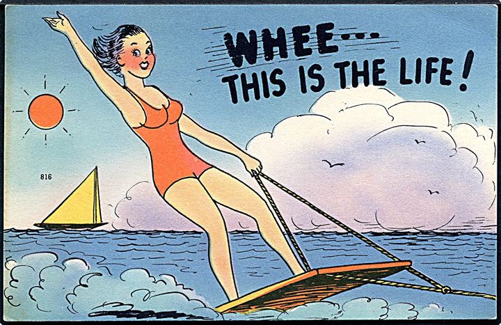Whee - This is the Life!. Kvinde på vandski. No. 816.