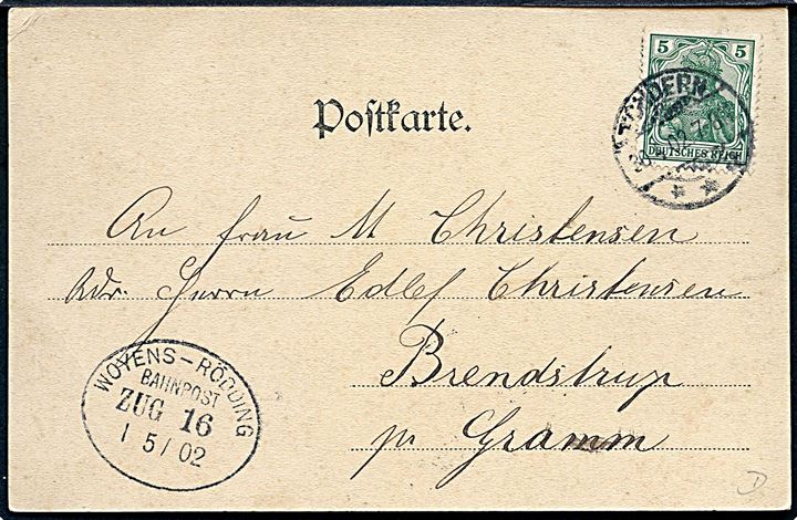 Tønder. Det Kejserlige Posthus. Reinicke & Rubin no. 1334. Frankeret med 5 pfg. Germania fra Tondern til Gram. Transitstemplet med bureaustempel Woyens - Rödding Bahnpost Zug 16 d. 1.5.1902.